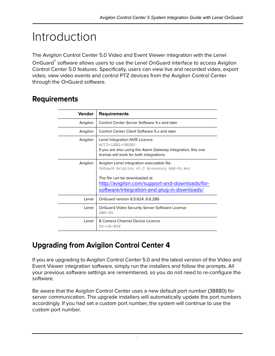 Introduction, Requirements, Upgrading from avigilon control center 4 | Avigilon Lenel OnGuard Video & Event Viewer Integration User Manual | Page 4 / 15