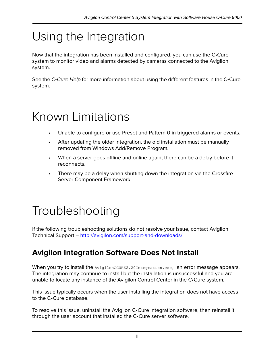 Using the integration, Known limitations, Troubleshooting | Avigilon integration software does not install | Avigilon Software House CCURE 9000 Integration User Manual | Page 14 / 16