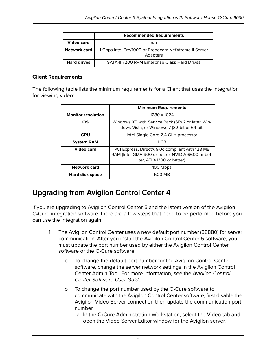 Client requirements, Upgrading from avigilon control center 4 | Avigilon Software House CCURE 9000 Integration User Manual | Page 5 / 16