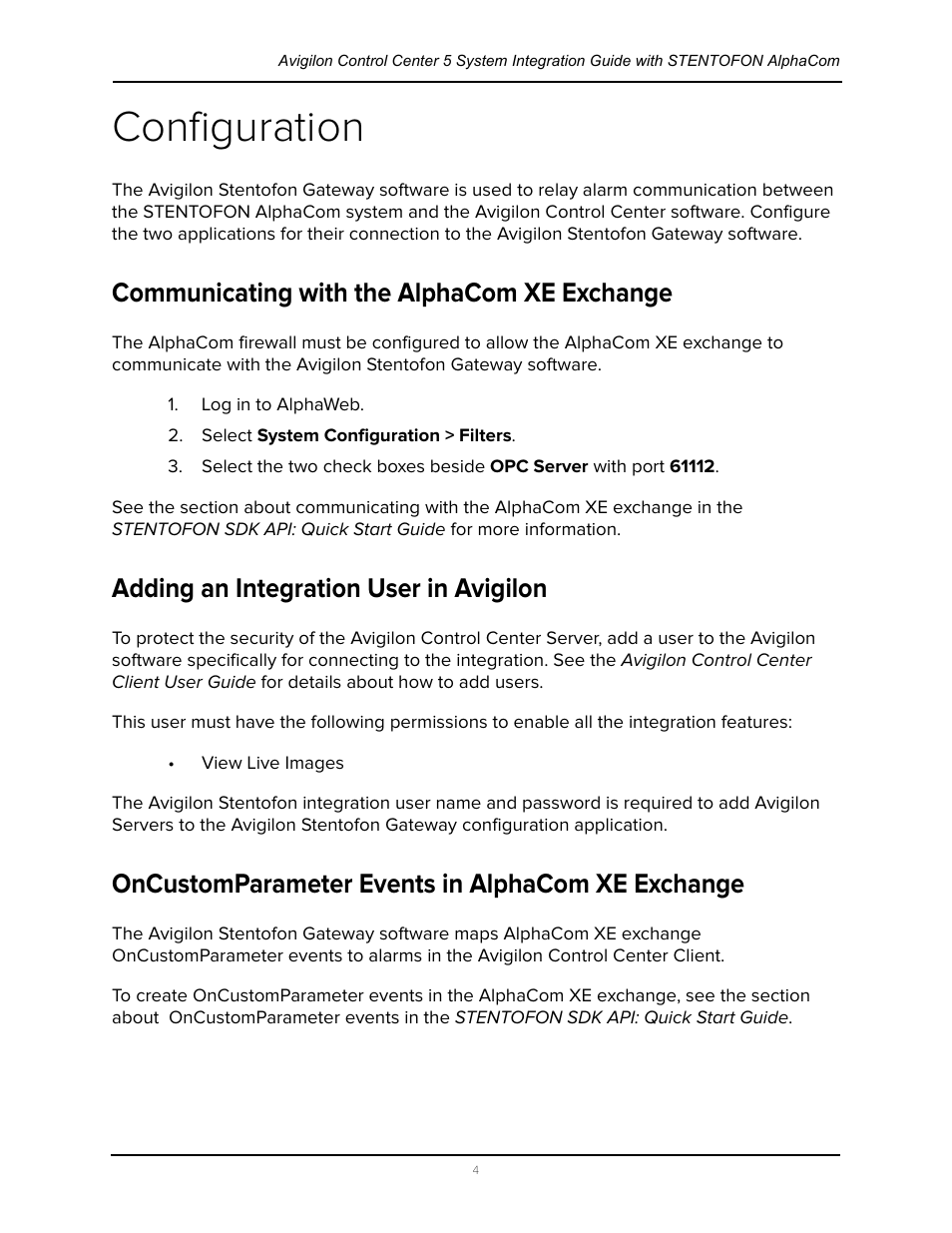 Configuration, Communicating with the alphacom xe exchange, Adding an integration user in avigilon | Oncustomparameter events in alphacom xe exchange | Avigilon Stentofon AlphaCom Integration User Manual | Page 7 / 14