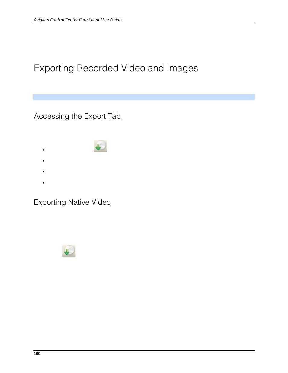 Exporting recorded video and images, Accessing the export tab, Exporting native video | Avigilon ACC Core Client Version 4.12 User Manual | Page 106 / 134