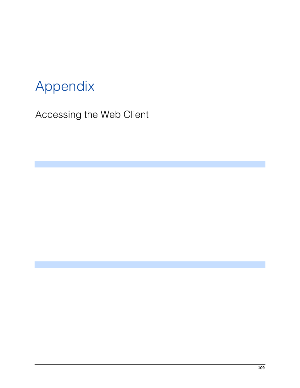 Appendix, Accessing the web client | Avigilon ACC Core Client Version 4.12 User Manual | Page 115 / 134