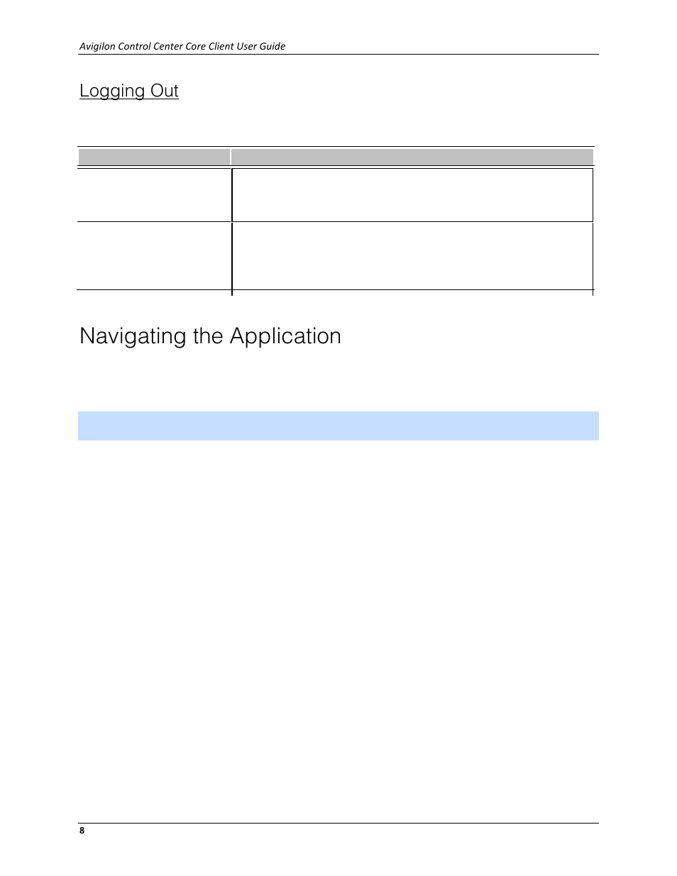 Logging out, Navigating the application | Avigilon ACC Core Client Version 4.12 User Manual | Page 14 / 134