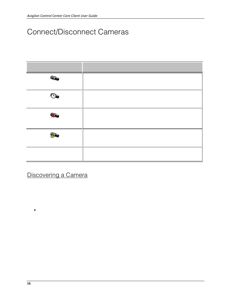 Connect/disconnect cameras, Discovering a camera | Avigilon ACC Core Client Version 4.12 User Manual | Page 22 / 134