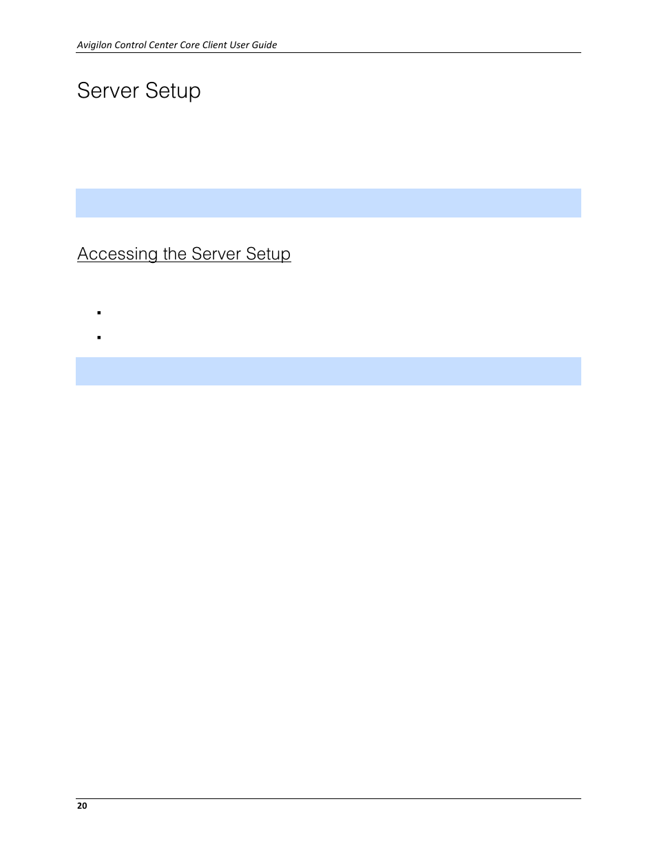 Server setup, Accessing the server setup | Avigilon ACC Core Client Version 4.12 User Manual | Page 26 / 134