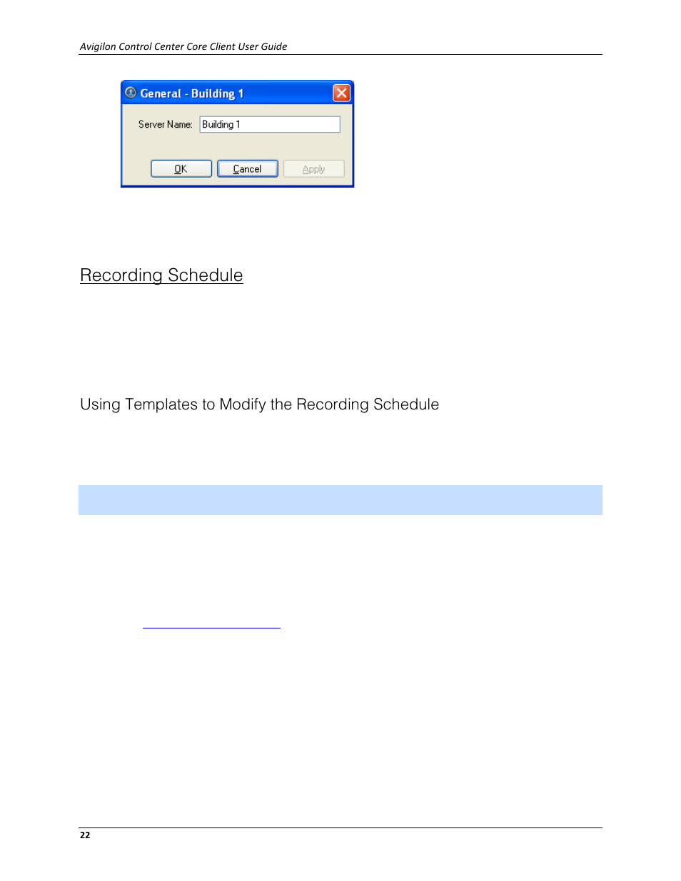 Recording schedule, Using templates to modify the recording schedule, Adding a template | Avigilon ACC Core Client Version 4.12 User Manual | Page 28 / 134