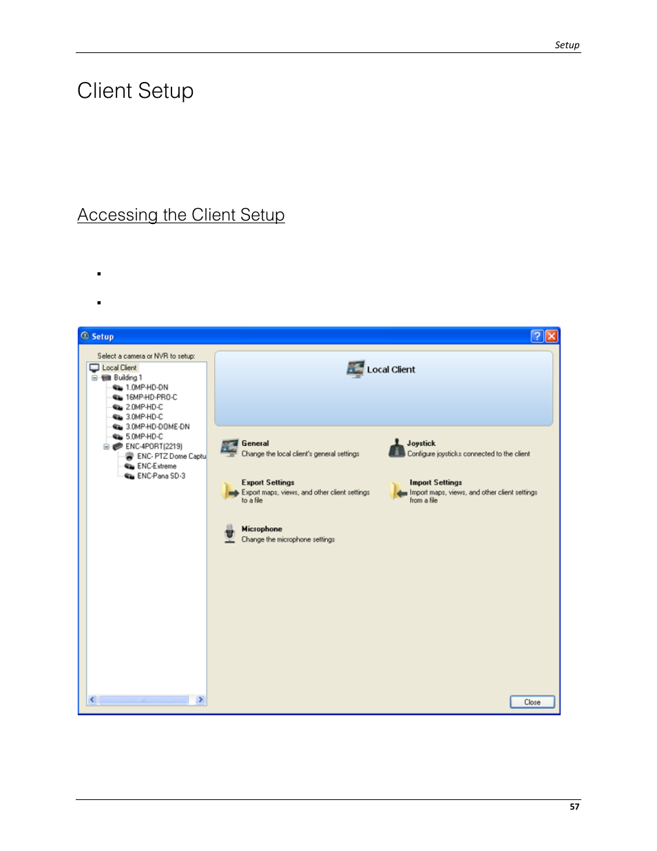 Client setup, Accessing the client setup | Avigilon ACC Core Client Version 4.12 User Manual | Page 63 / 134