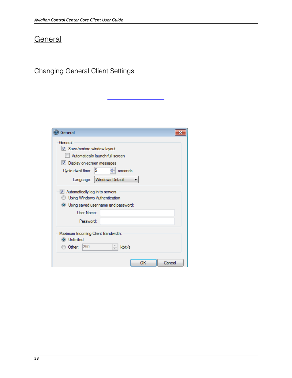 General, Changing general client settings | Avigilon ACC Core Client Version 4.12 User Manual | Page 64 / 134