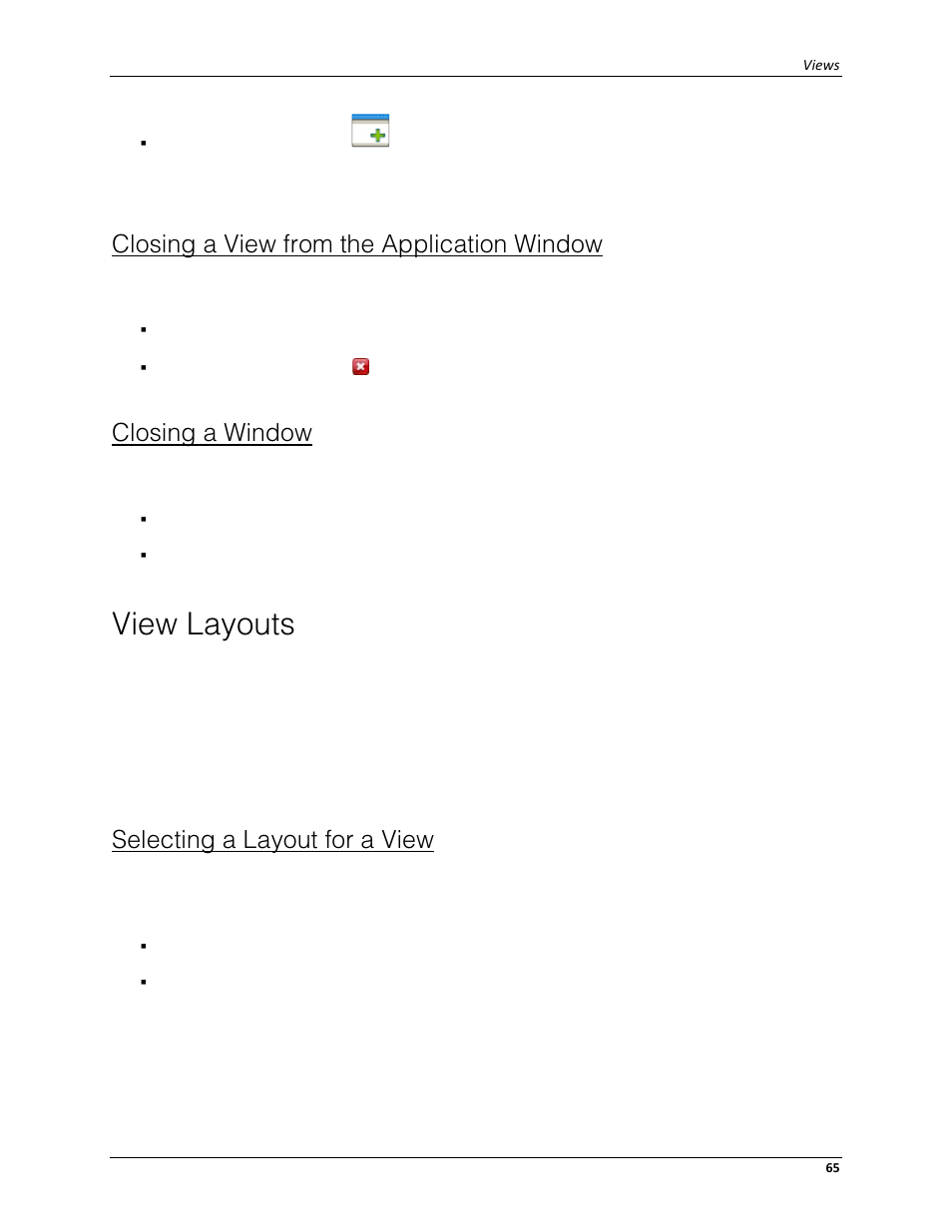 Closing a view from the application window, Closing a window, View layouts | Selecting a layout for a view | Avigilon ACC Core Client Version 4.12 User Manual | Page 71 / 134