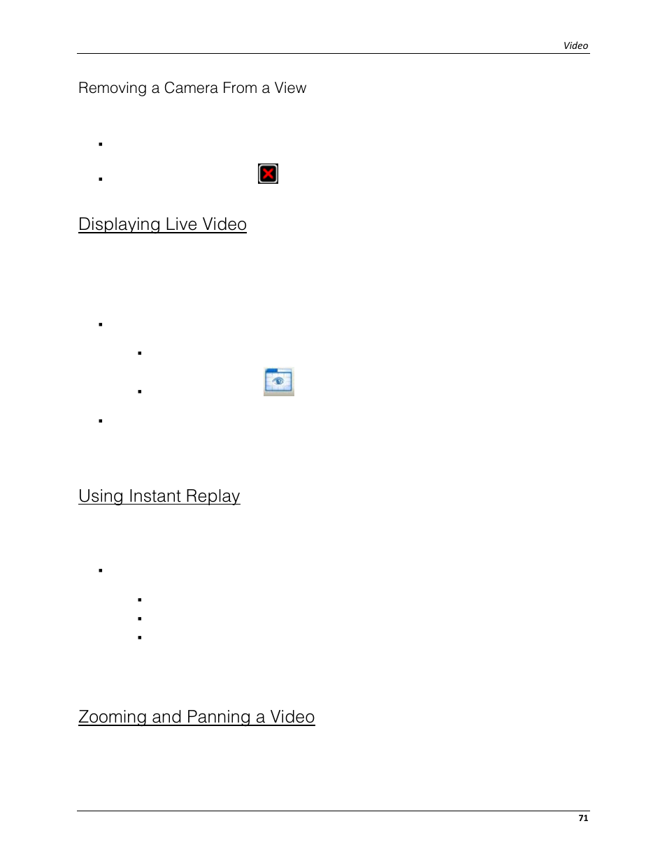 Removing a camera from a view, Displaying live video, Using instant replay | Zooming and panning a video | Avigilon ACC Core Client Version 4.12 User Manual | Page 77 / 134