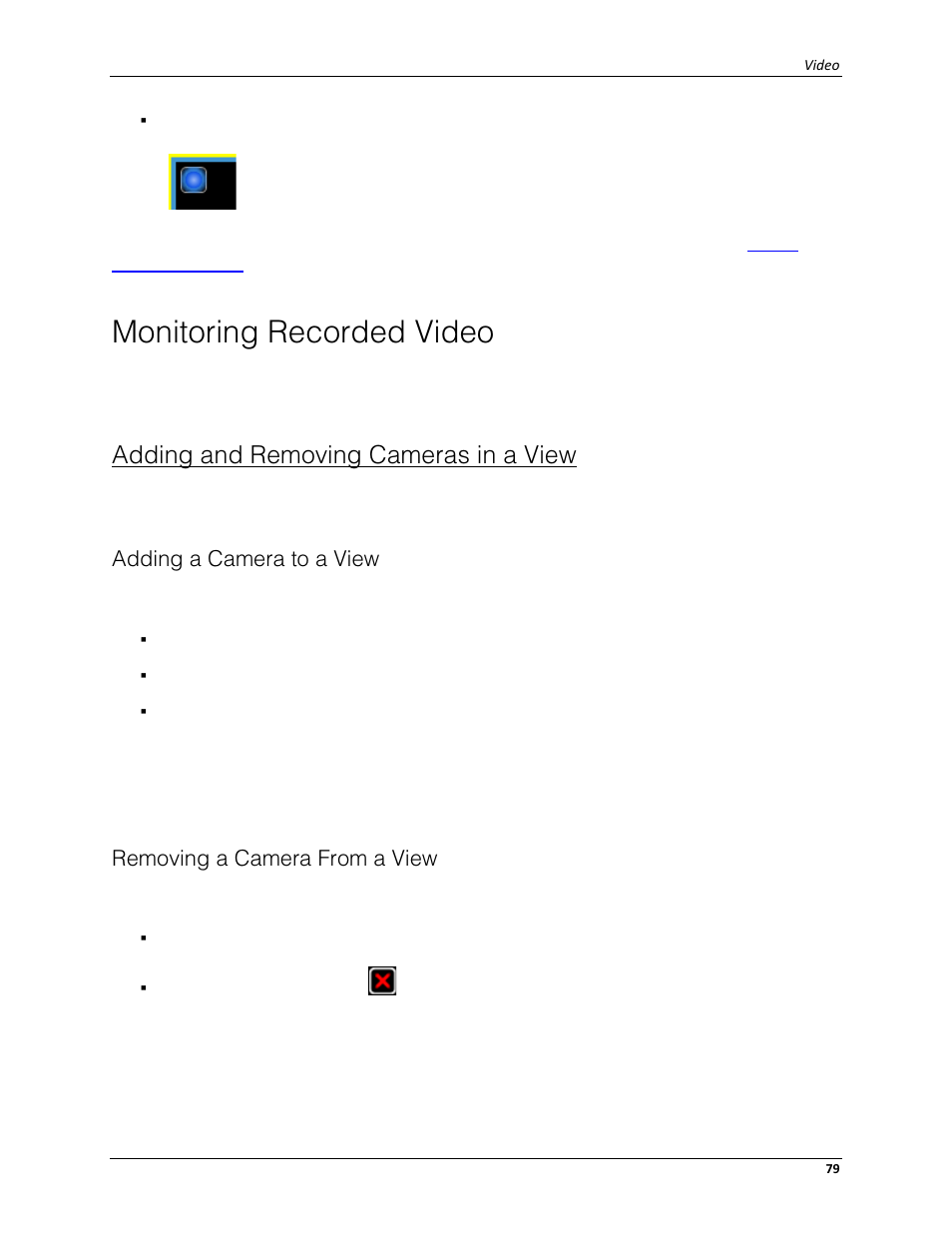 Monitoring recorded video, Adding and removing cameras in a view, Adding a camera to a view | Removing a camera from a view | Avigilon ACC Core Client Version 4.12 User Manual | Page 85 / 134