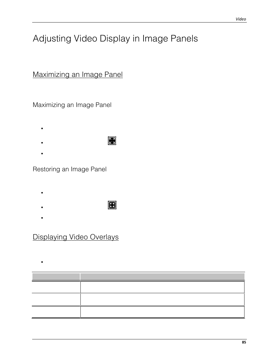 Adjusting video display in image panels, Maximizing an image panel, Restoring an image panel | Displaying video overlays, Displaying video, Overlays | Avigilon ACC Core Client Version 4.12 User Manual | Page 91 / 134