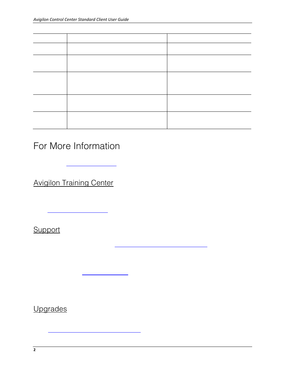 For more information, Avigilon training center, Support | Upgrades | Avigilon ACC Standard Client Version 4.12 User Manual | Page 10 / 159