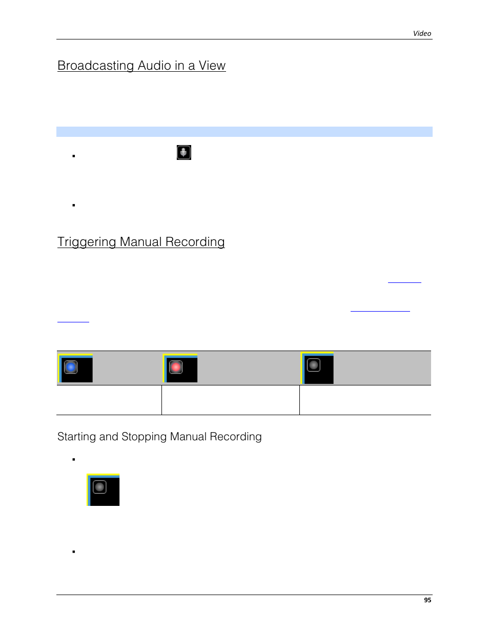 Broadcasting audio in a view, Triggering manual recording, Starting and stopping manual recording | Avigilon ACC Standard Client Version 4.12 User Manual | Page 103 / 159