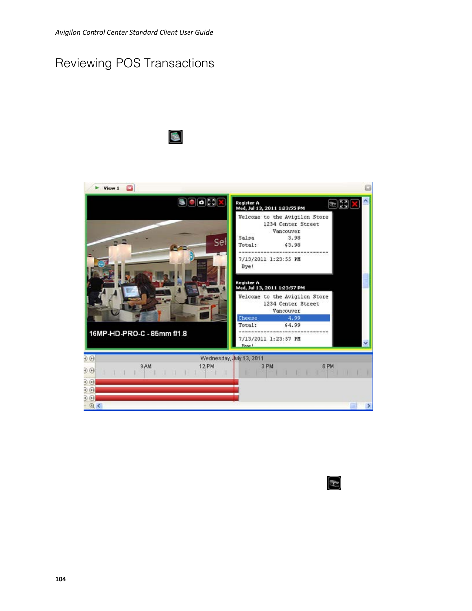Reviewing pos transactions | Avigilon ACC Standard Client Version 4.12 User Manual | Page 112 / 159