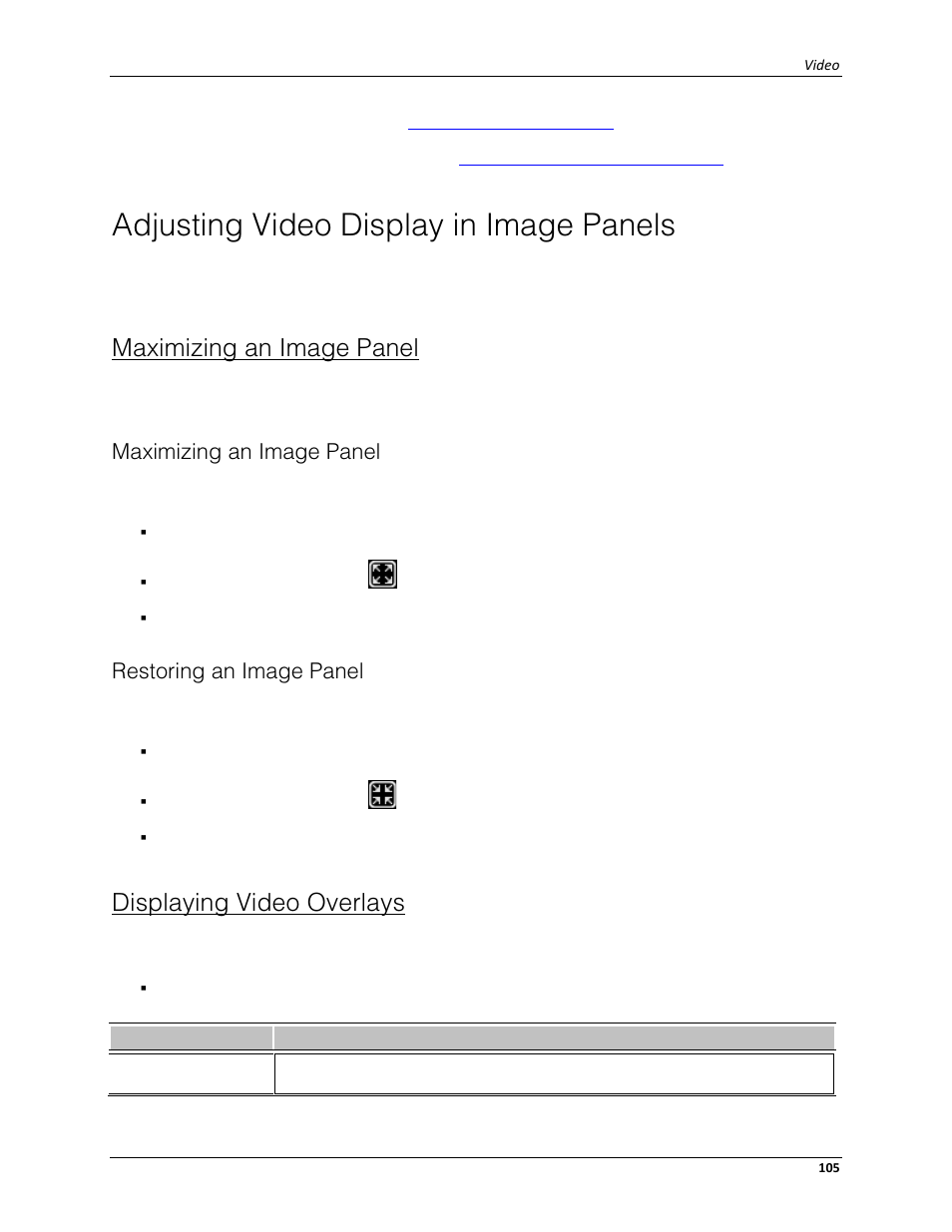 Adjusting video display in image panels, Maximizing an image panel, Restoring an image panel | Displaying video overlays, Displaying video, Overlays | Avigilon ACC Standard Client Version 4.12 User Manual | Page 113 / 159