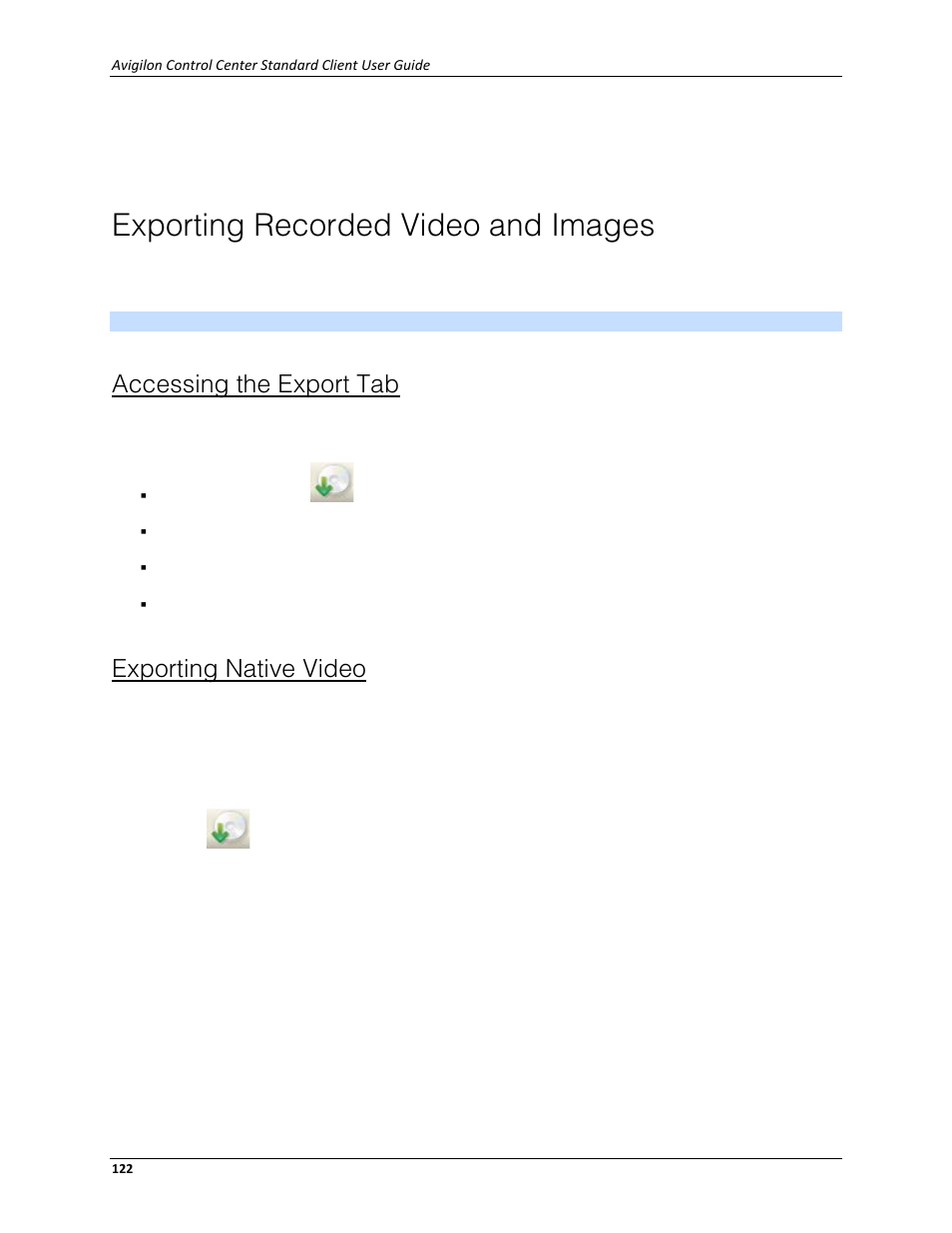 Exporting recorded video and images, Accessing the export tab, Exporting native video | Avigilon ACC Standard Client Version 4.12 User Manual | Page 130 / 159