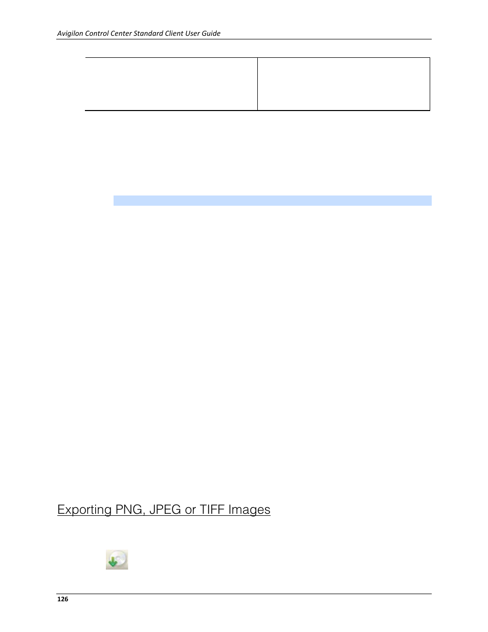 Exporting png, jpeg or tiff images | Avigilon ACC Standard Client Version 4.12 User Manual | Page 134 / 159