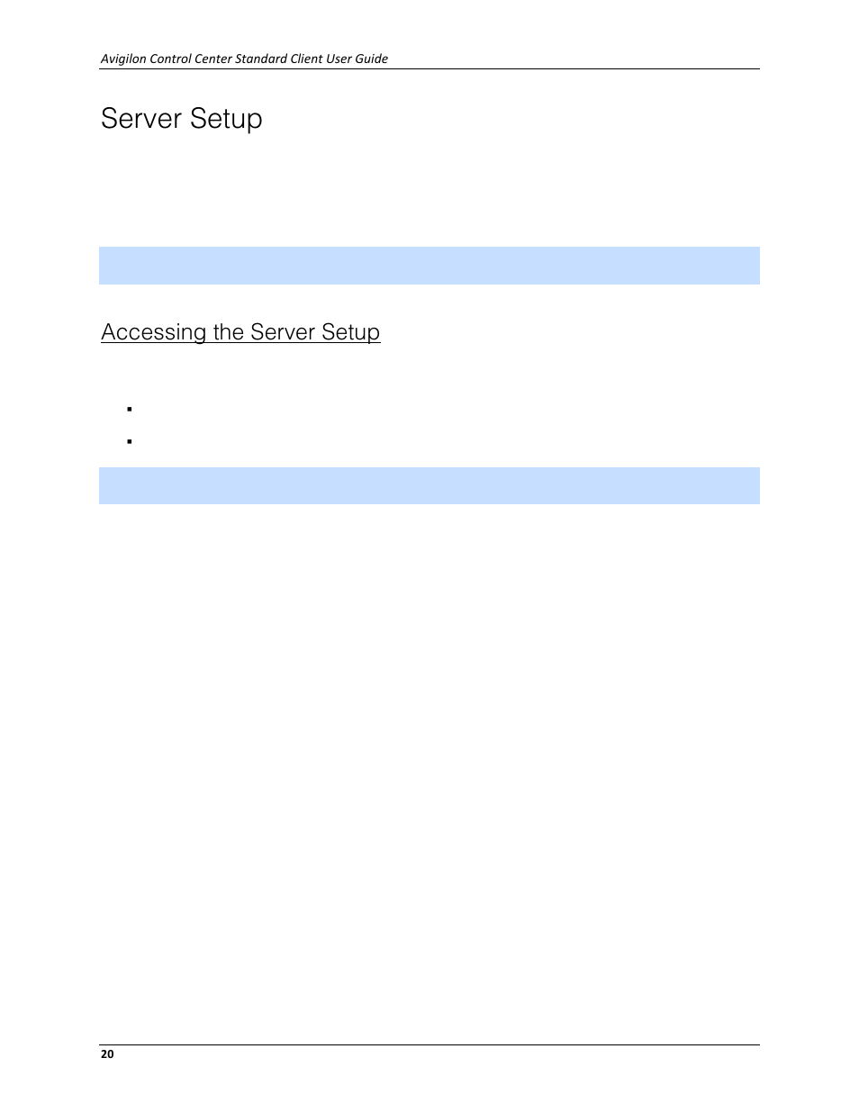 Server setup, Accessing the server setup | Avigilon ACC Standard Client Version 4.12 User Manual | Page 28 / 159