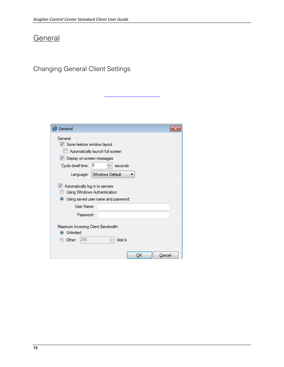 General, Changing general client settings | Avigilon ACC Standard Client Version 4.12 User Manual | Page 80 / 159