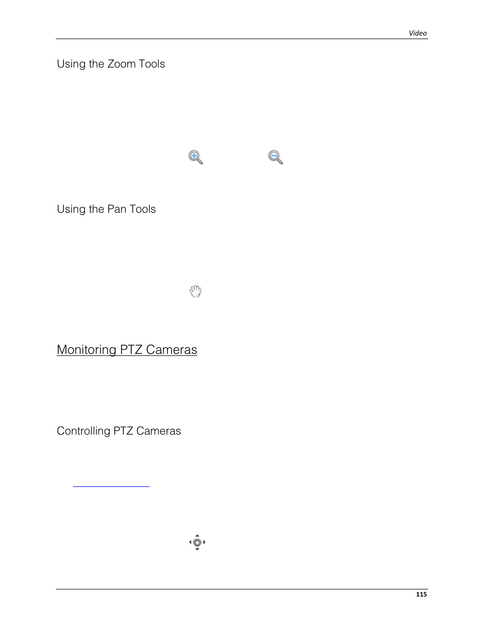 Using the zoom tools, Using the pan tools, Monitoring ptz cameras | Controlling ptz cameras | Avigilon ACC Enterprise Client Version 4.12 User Manual | Page 123 / 214