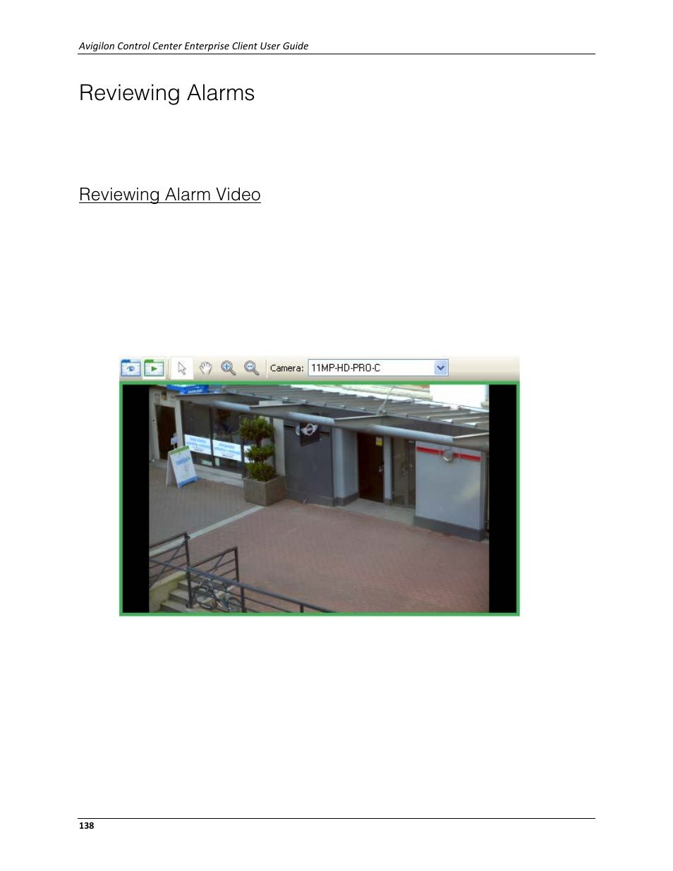 Reviewing alarms, Reviewing alarm video | Avigilon ACC Enterprise Client Version 4.12 User Manual | Page 146 / 214