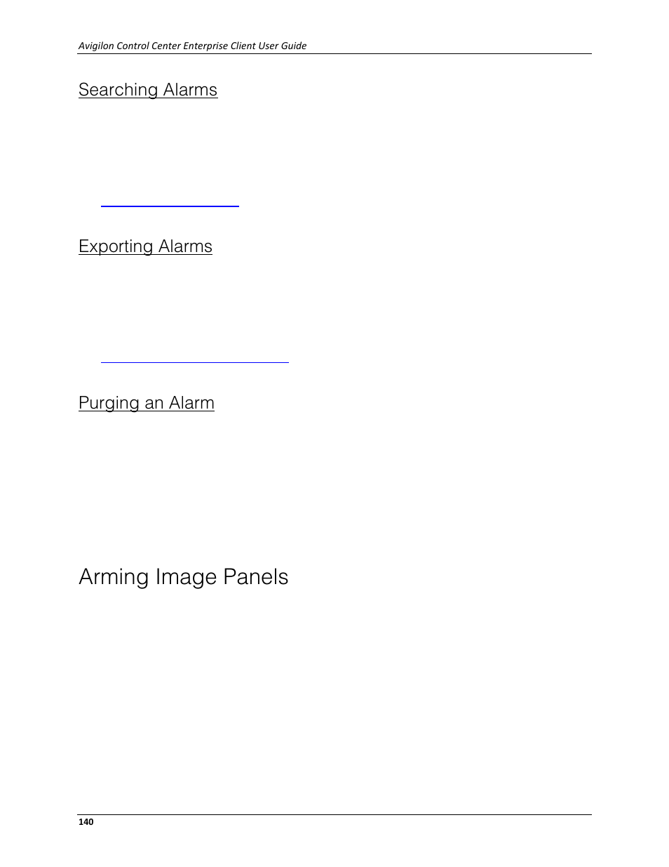 Searching alarms, Exporting alarms, Purging an alarm | Arming image panels | Avigilon ACC Enterprise Client Version 4.12 User Manual | Page 148 / 214