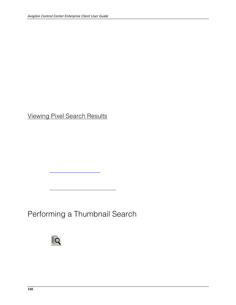 Viewing pixel search results, Performing a thumbnail search | Avigilon ACC Enterprise Client Version 4.12 User Manual | Page 158 / 214