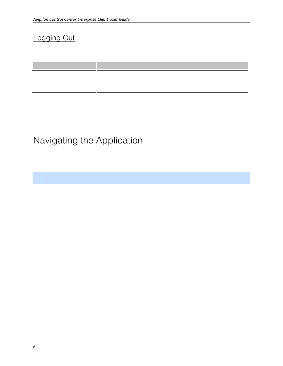 Logging out, Navigating the application | Avigilon ACC Enterprise Client Version 4.12 User Manual | Page 16 / 214