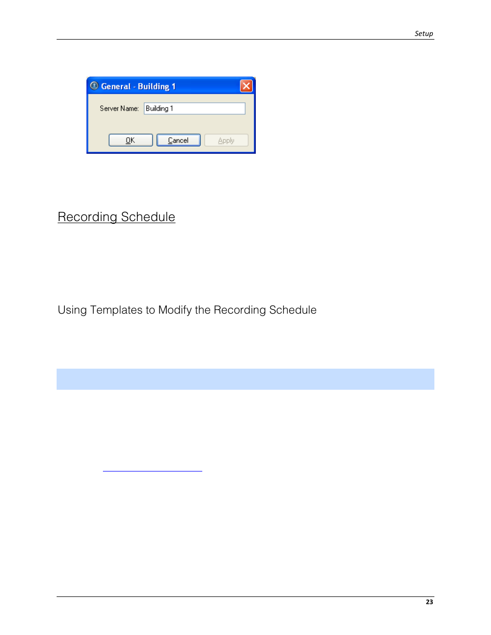 Recording schedule, Using templates to modify the recording schedule, Adding a template | Avigilon ACC Enterprise Client Version 4.12 User Manual | Page 31 / 214