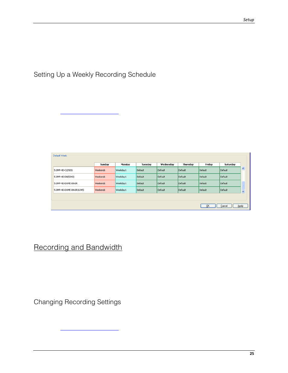 Setting up a weekly recording schedule, Recording and bandwidth, Changing recording settings | Avigilon ACC Enterprise Client Version 4.12 User Manual | Page 33 / 214