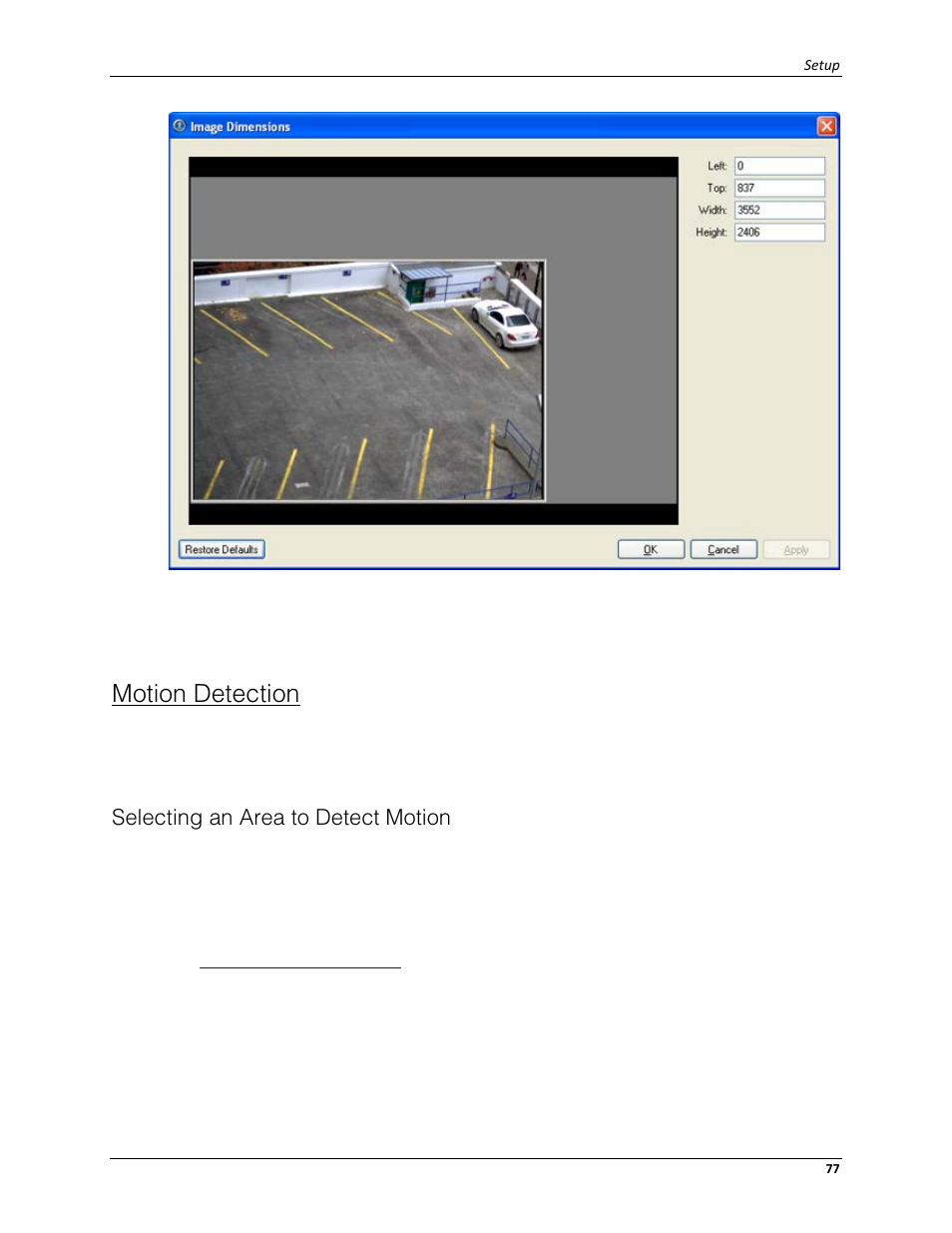 Motion detection, Selecting an area to detect motion | Avigilon ACC Enterprise Client Version 4.12 User Manual | Page 85 / 214