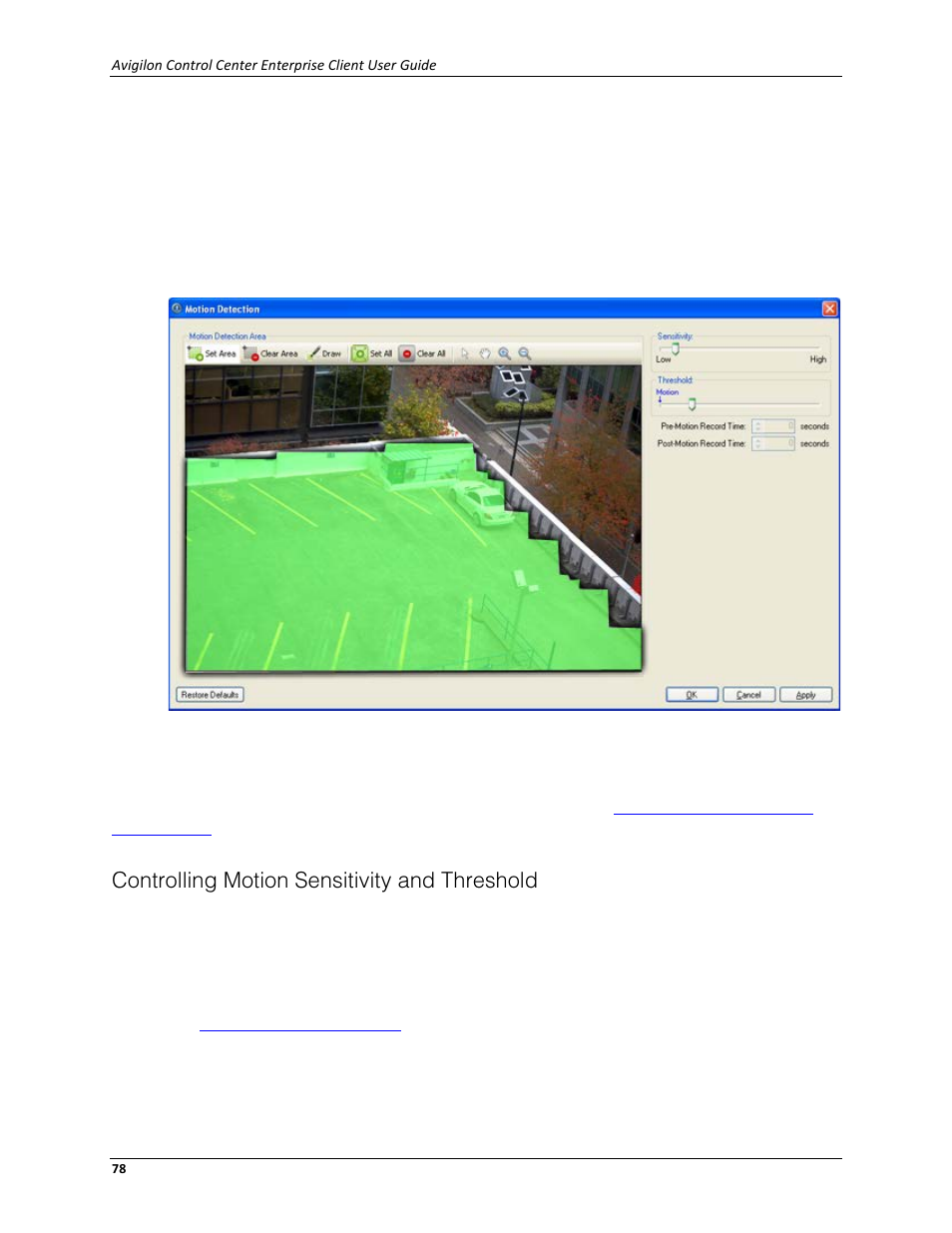 Controlling motion sensitivity and threshold | Avigilon ACC Enterprise Client Version 4.12 User Manual | Page 86 / 214