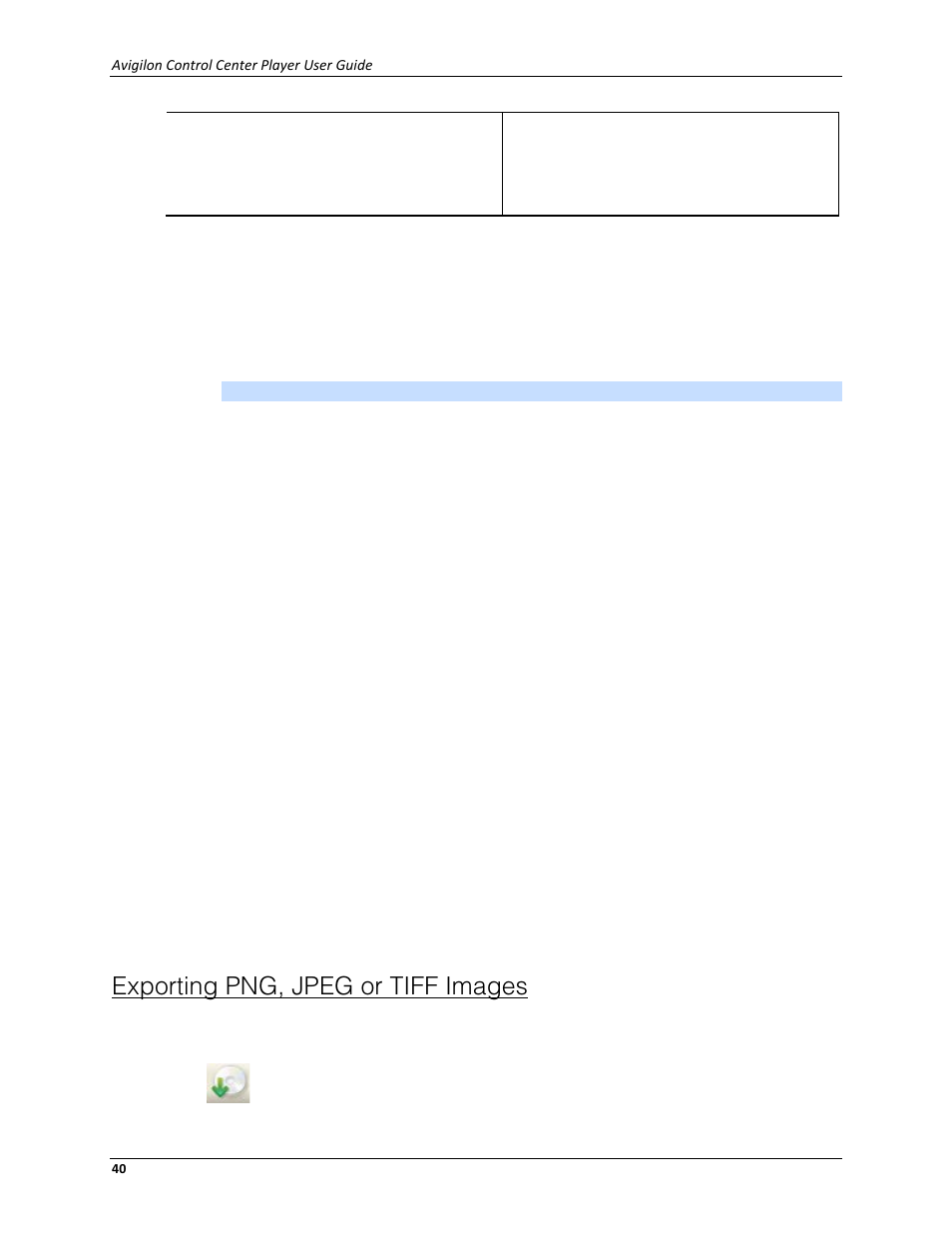 Exporting png, jpeg or tiff images | Avigilon ACC Player Version 4.12 User Manual | Page 44 / 49