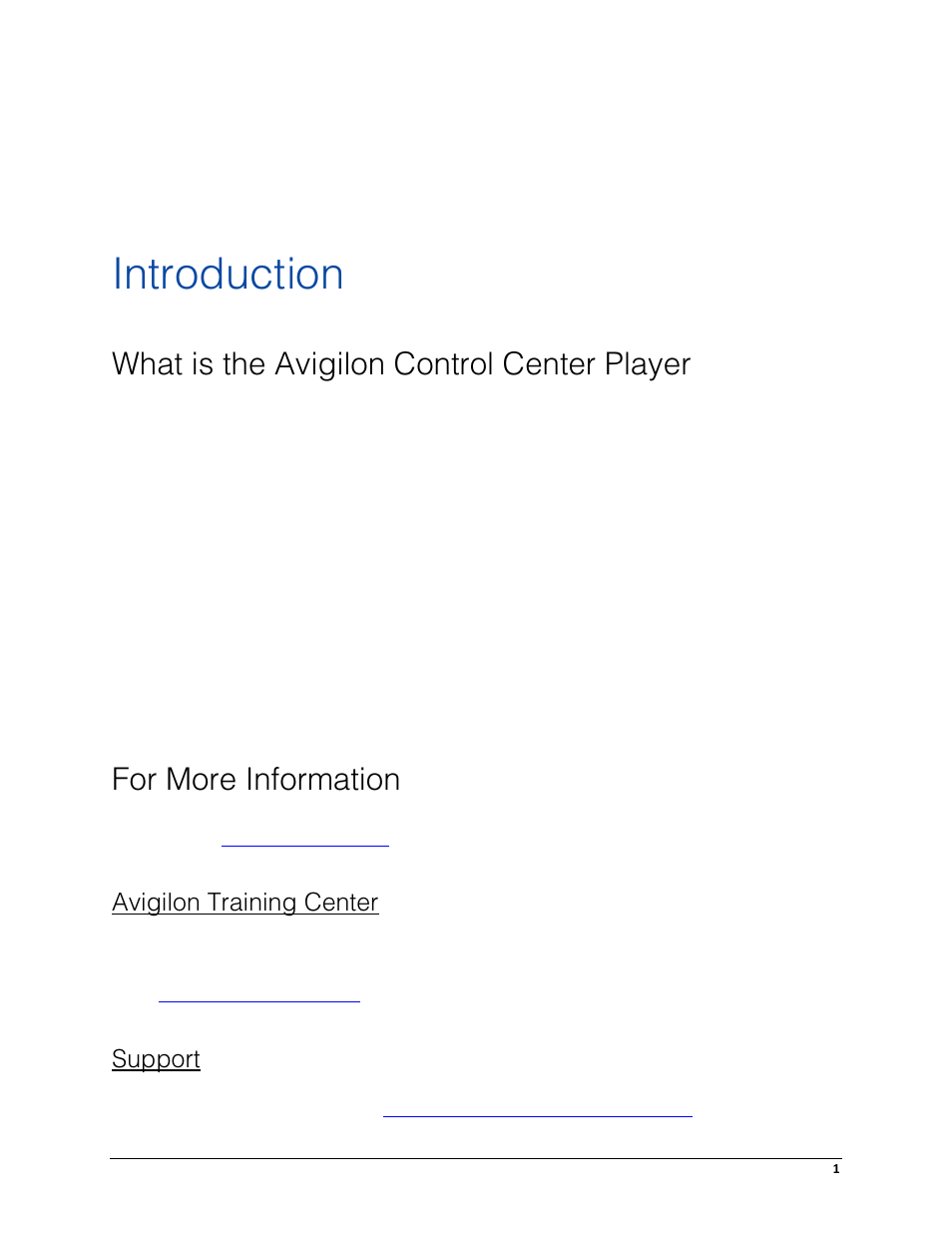 Introduction, What is the avigilon control center player, For more information | Avigilon training center, Support | Avigilon ACC Player Version 4.12 User Manual | Page 5 / 49