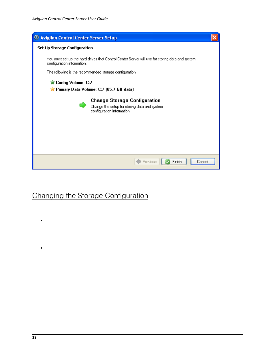 Changing the storage configuration, Changing the, Storage configuration | Avigilon ACC Server Version 4.12 User Manual | Page 32 / 50