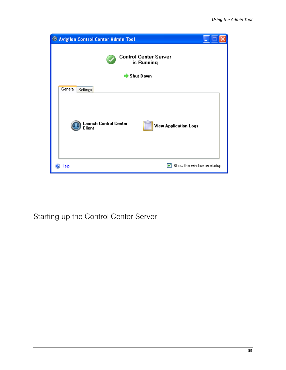 Starting up the control center server | Avigilon ACC Server Version 4.12 User Manual | Page 39 / 50