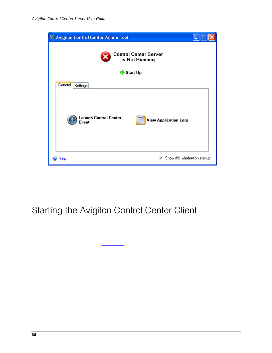 Starting the avigilon control center client | Avigilon ACC Server Version 4.12 User Manual | Page 40 / 50