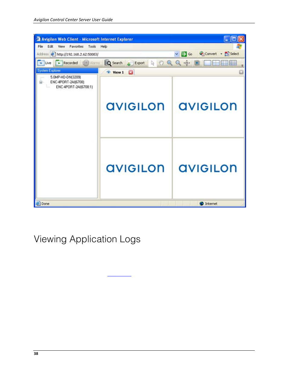 Viewing application logs | Avigilon ACC Server Version 4.12 User Manual | Page 42 / 50