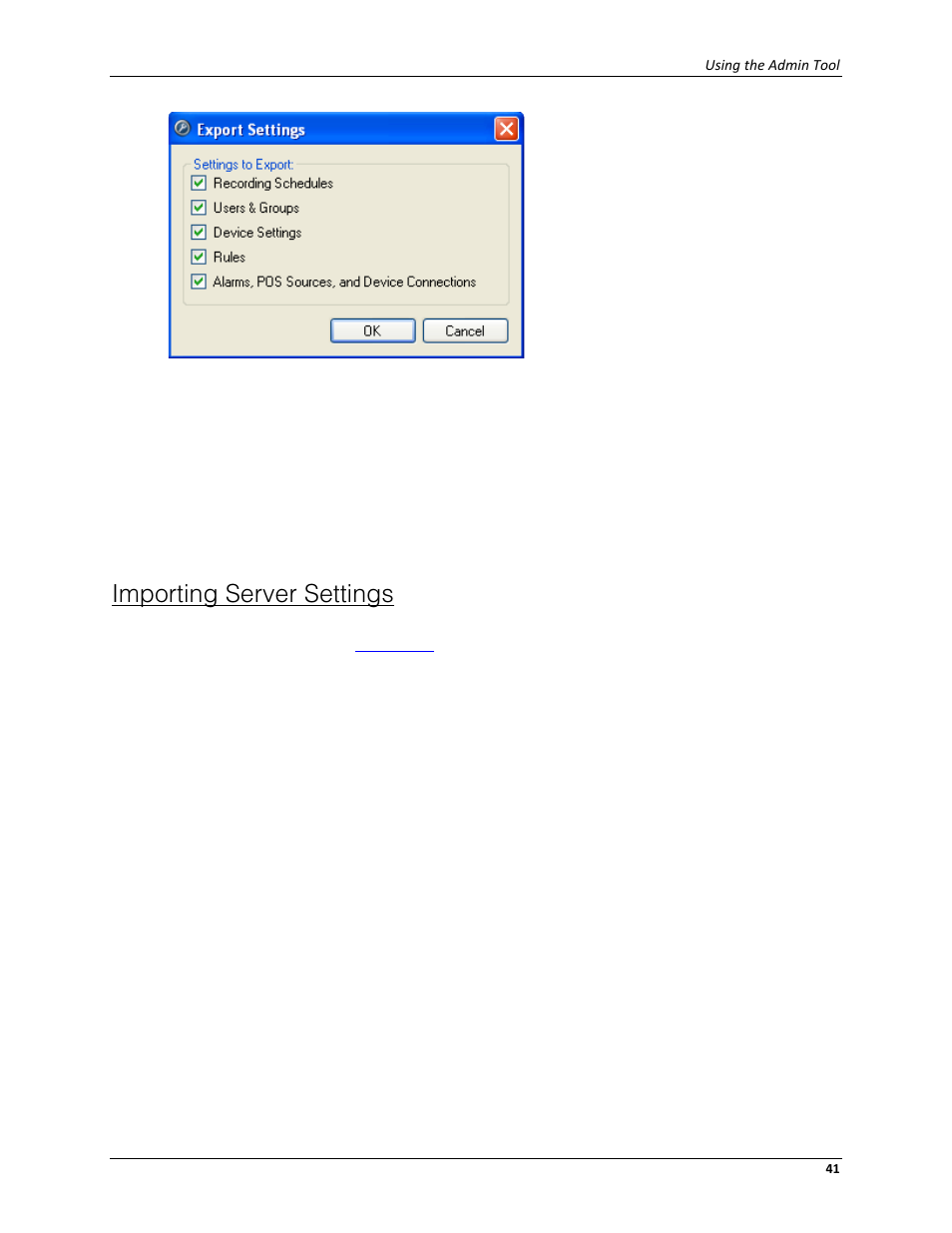 Importing server settings | Avigilon ACC Server Version 4.12 User Manual | Page 45 / 50