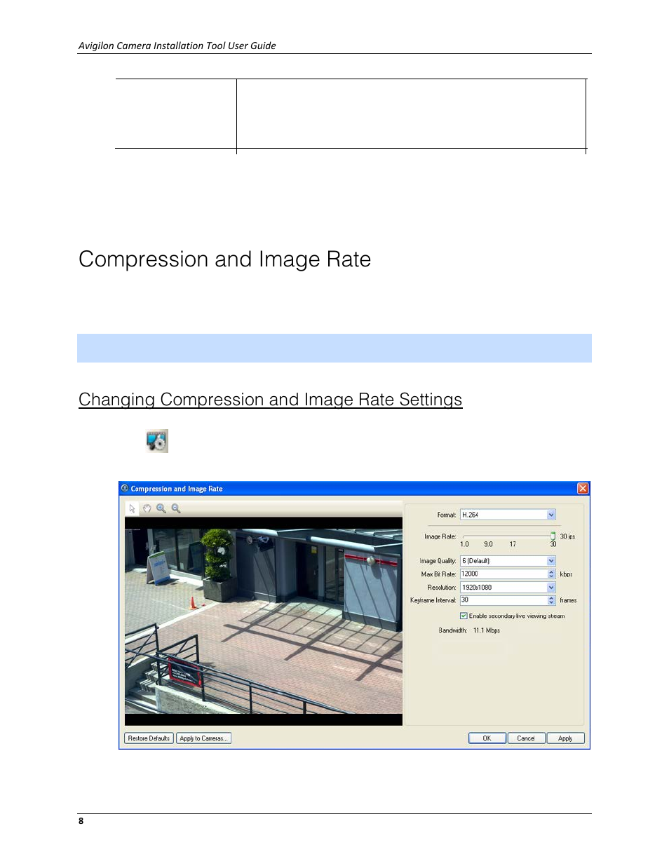 Compression and image rate, Changing compression and image rate settings | Avigilon ACC Camera Installation Tool Version 4.12 User Manual | Page 12 / 16