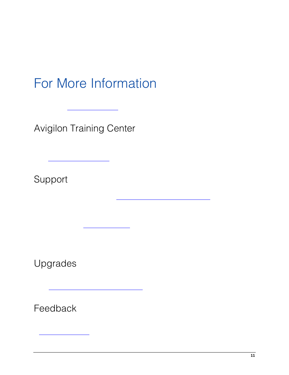 For more information, Avigilon training center, Support | Upgrades, Feedback | Avigilon ACC Camera Installation Tool Version 4.12 User Manual | Page 15 / 16