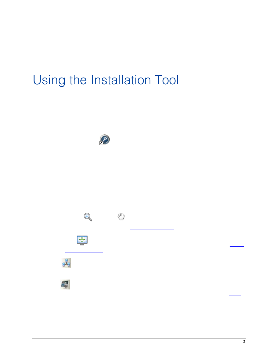 Using the installation tool | Avigilon ACC Camera Installation Tool Version 4.12 User Manual | Page 6 / 16