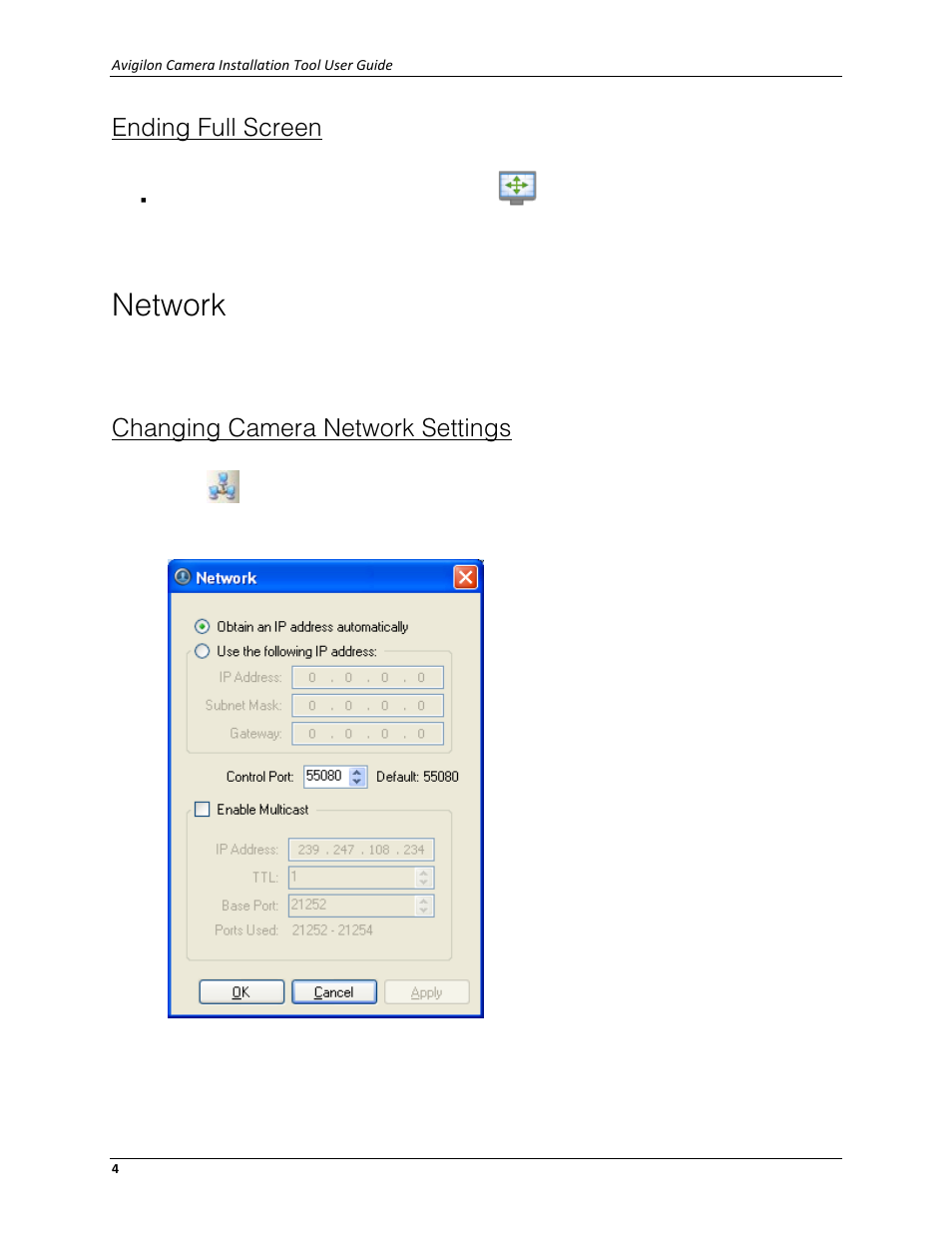 Ending full screen, Network, Changing camera network settings | Avigilon ACC Camera Installation Tool Version 4.12 User Manual | Page 8 / 16