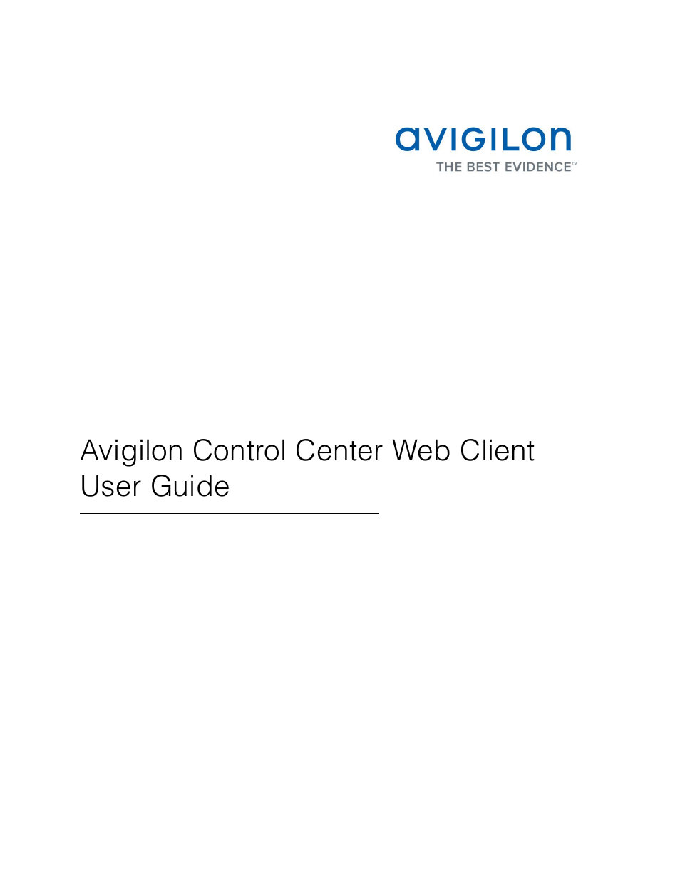 Avigilon ACC Enterprise Web Client Version 4.12 User Manual | 70 pages