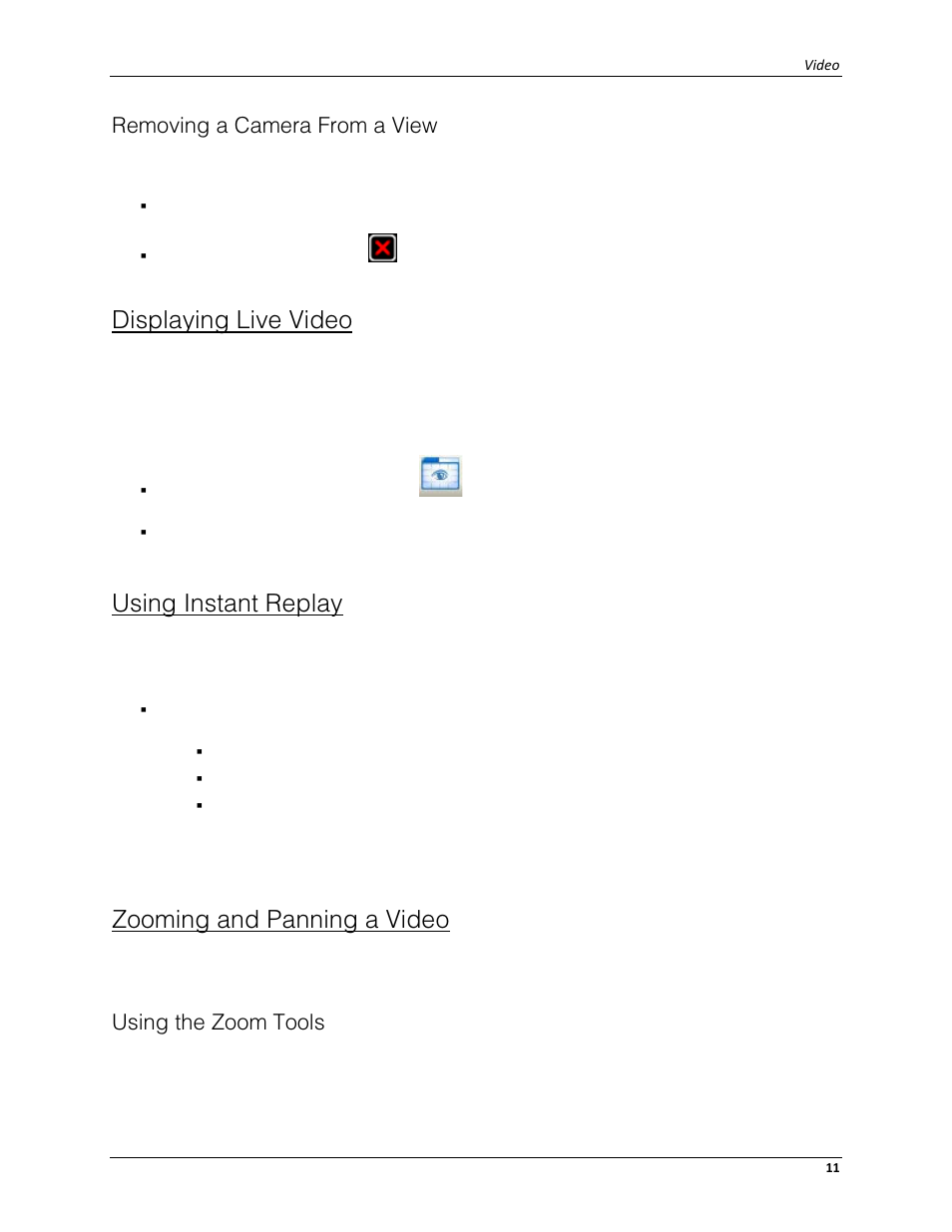 Removing a camera from a view, Displaying live video, Using instant replay | Zooming and panning a video, Using the zoom tools | Avigilon ACC Enterprise Web Client Version 4.12 User Manual | Page 17 / 70