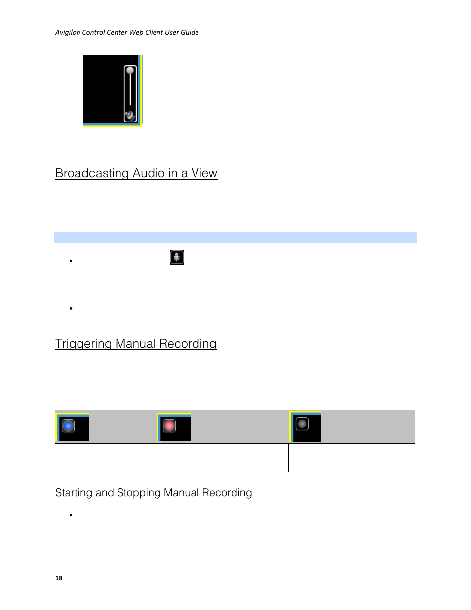 Broadcasting audio in a view, Triggering manual recording, Starting and stopping manual recording | Avigilon ACC Enterprise Web Client Version 4.12 User Manual | Page 24 / 70