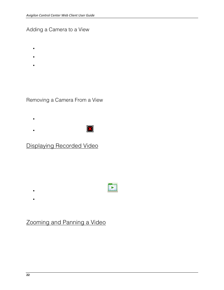 Adding a camera to a view, Removing a camera from a view, Displaying recorded video | Zooming and panning a video | Avigilon ACC Enterprise Web Client Version 4.12 User Manual | Page 28 / 70