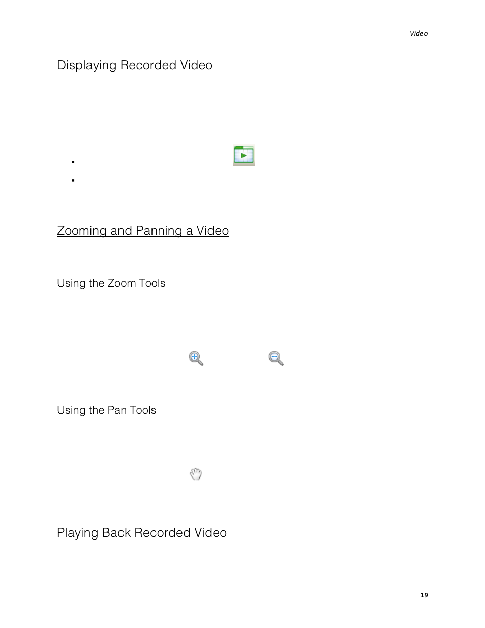 Displaying recorded video, Zooming and panning a video, Using the zoom tools | Using the pan tools, Playing back recorded video | Avigilon ACC Core Web Client Version 4.12 User Manual | Page 23 / 49