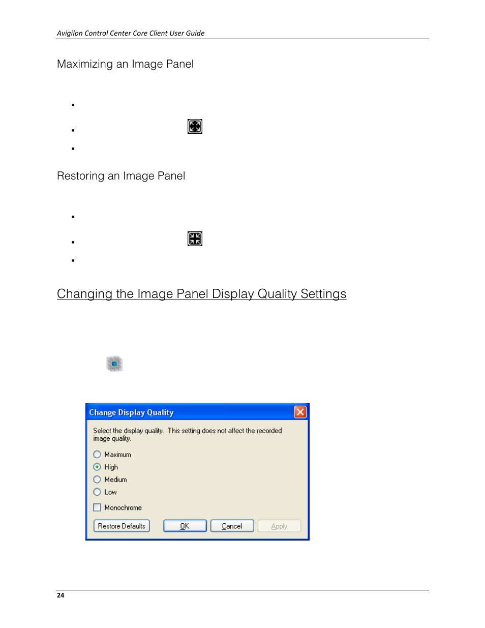 Maximizing an image panel, Restoring an image panel, Changing the image panel display quality settings | Avigilon ACC Core Web Client Version 4.12 User Manual | Page 28 / 49